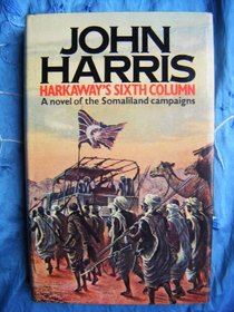 Harkaway's Sixth Column