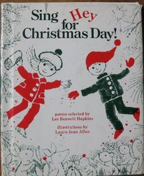 Sing Hey for Christmas Day!: Poems