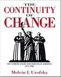 Continuity of Change: The Supreme Court and Individual Liberties, 1953-1986