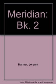 Meridian: Bk. 2