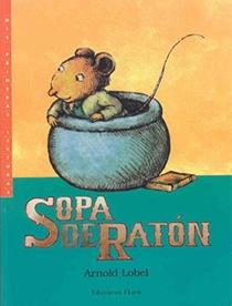 Sopa de raton / Mouse Soup (Spanish Edition)