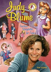 Judy Blume: Fearless Storyteller for Teens (Authors Teens Love)
