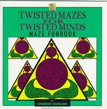 Twisted Mazes (Troubadour)