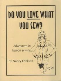 Do You Love What You Sew?