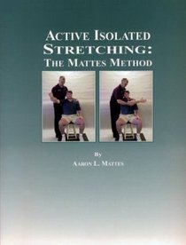 Active Isolated Stretching (1 ed.)