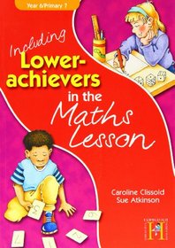 Including Lower Achievers in the Maths Lesson Year 6: Year 6