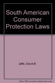Guidelines to South American Consumer Protection Laws