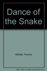 Dance of the Snake