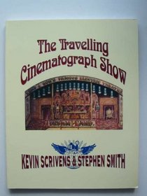 Travelling Cinematograph Show
