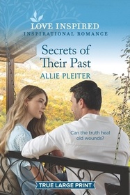 Secrets of Their Past (Wander Canyon, Bk 5) (Love Inspired, No 1412) (True Large Print)