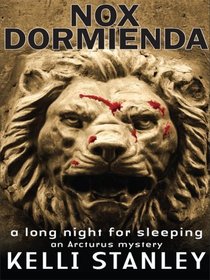Nox Dormienda: A Long Night for Sleeping (Arcturus, Bk 1) (Large Print)