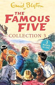 The Famous Five Collection 3: Books 7-9 (Famous Five Gift Books and Collections)
