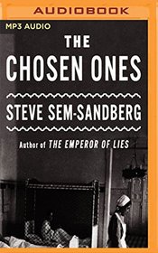 The Chosen Ones: A Novel