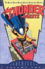 T.H.U.N.D.E.R Agents Archives Vol. 2 (Thunder Agents)