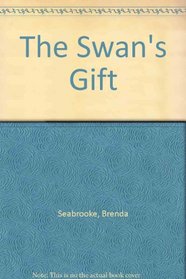 The Swan's Gift