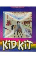 How to Draw Horses Kid Kit (Kid Kits)