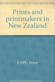 Prints and Printmakers in New Zealand