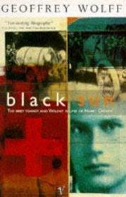 Black Sun: Brief Transit and Violent Eclipse of Harry Crosby