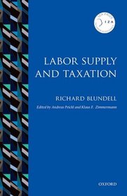 Labor Supply and Taxation (IZA Prize in Labor Economics)