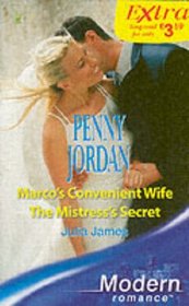 Marco's Convenient Wife: AND The Mistress's Secret (Modern Romance Series Extra)