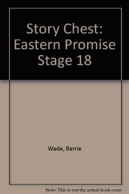 Story Chest: Eastern Promise Stage 18