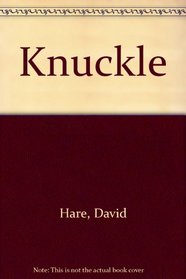 Knuckle (Faber paperbacks)