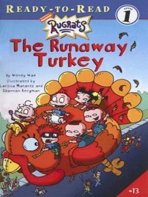 Runaway Turkey (Rugrats: Ready-To-Read (Paperback))