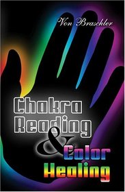 Chakra Reading & Color Healing