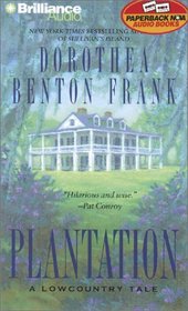 Plantation : A Lowcountry Tale