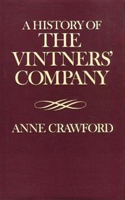A history of the Vintners' Company