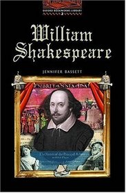 William Shakespeare (Oxford Bookworms Library: Stage 2: 700 Headwords)