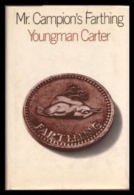 Mr. Campion's Farthing