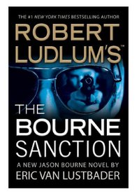 Robert Ludlum's (TM) The Bourne Sanction