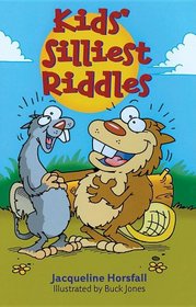 Kids' Silliest Riddles (Turtleback School & Library Binding Edition)