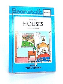 Words About Houses (Beanstalk S)