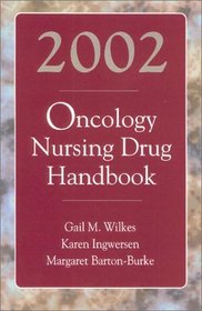 2002 Oncology Nursing Drug Handbook