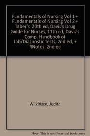 Fundamentals of Nursing Vol 1 + Fundamentals of Nursing Vol 2 + Taber's, 20th ed, Davis's Drug Guide for Nurses, 11th ed, Davis's Comp. Handbook of Lab/Diagnostic Tests, 2nd ed, + RNotes, 2nd ed