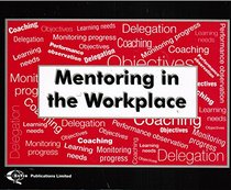 Mentoring in the Workplace (World Class Training Awards)