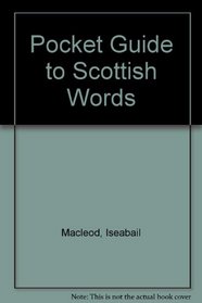 Pocket Guide to Scottish Words