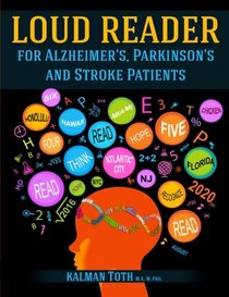 Loud Reader For Alzheimer's, Parkinson's & Stroke Patients