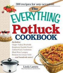 The Everything Potluck Cookbook (Everything Series)