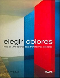 Elegir Colores (Spanish Edition)