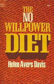 The No Willpower Diet