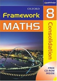 Framework Maths: Consolidation Year 8