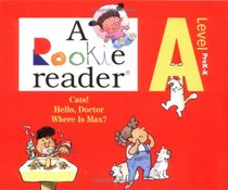 A Rookie Reader: Level A; Pre K-K