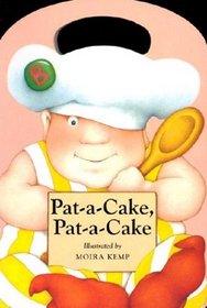 Pat-a-Cake, Pat-a-Cake