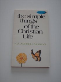 The Simple Things of the Christian Life