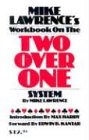 Mike Lawrence's Workbook on the Two-Over-One System