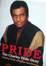 PRIDE The Charley Pride Story
