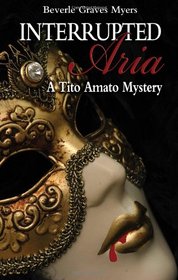 Interrupted Aria: A Tito Amato Mystery (Tito Amato Series)
